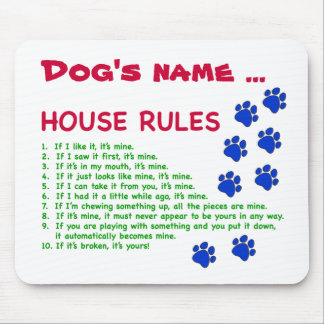 Alfombrilla De Ratón Reglas de la Casa del Perro - reglas para vivir