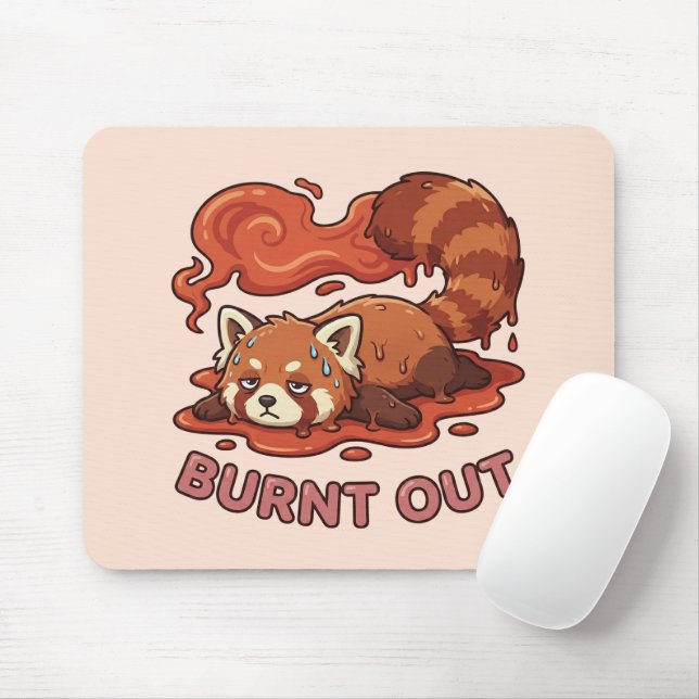 Alfombrilla De Ratón Relatable "Burnt Out" Red Panda – Cute Melted Aest (Con ratón)