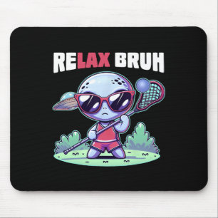 Alfombrilla De Ratón Relax Bro Bruh Funny Alien Ufo Lax Lacrosse Men Bo