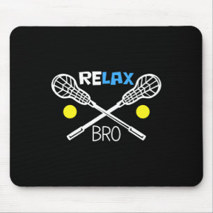 Alfombrilla De Ratón Relax Bro Lacrosse Player Funny Lacrosse Team Gift