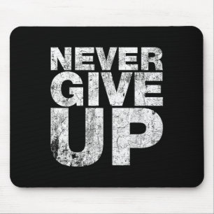 Alfombrilla De Ratón Renunciar No Es Una Opción Motivacional De Guay