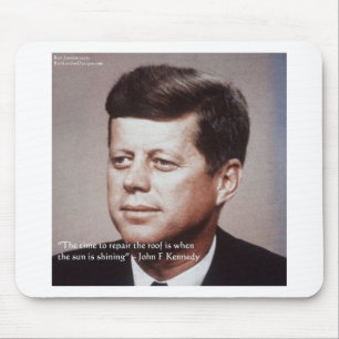 Alfombrilla De Ratón Reparar el techo famoso cita de JFK