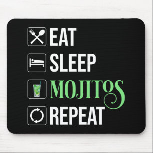 Alfombrilla De Ratón Repita con Mojitos de sueño de descanso