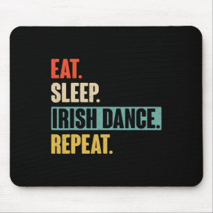 Alfombrilla De Ratón Repito irlandés de baile de sueño ininterrumpido -