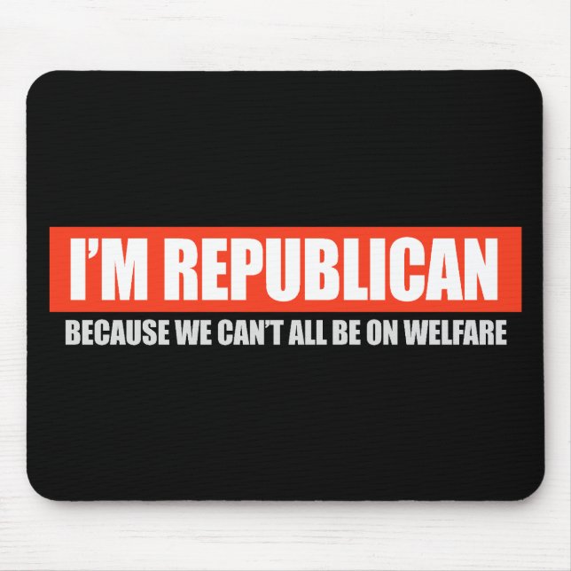 Alfombrilla De Ratón REPUBLICANO - PORQUE BISELAMOS a TODOS ESTEMOS EN (Frente)
