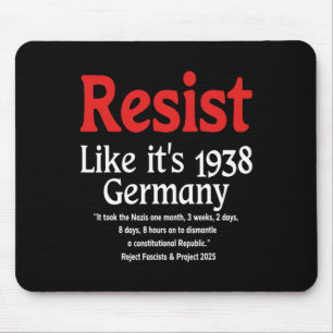 Alfombrilla De Ratón Resist Like It's 1938 Alemania 18