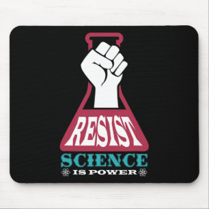 Alfombrilla De Ratón Resistir a la ciencia es el poder futuro de la quí