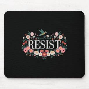 Alfombrilla De Ratón Resistir a la protesta floral contra Trump 2