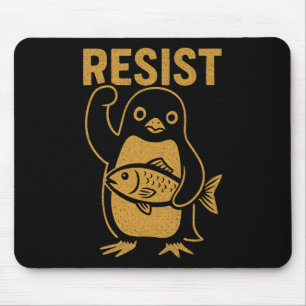 Alfombrilla De Ratón Resistir la resistencia del pingüino rebelde prote