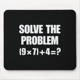 Alfombrilla De Ratón Resuelve El Problema 67 6 7 Meme Profesor De Matem