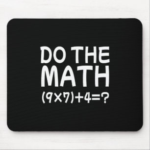 Alfombrilla De Ratón Resuelve El Problema Haz La Matemática 67 Meme Div