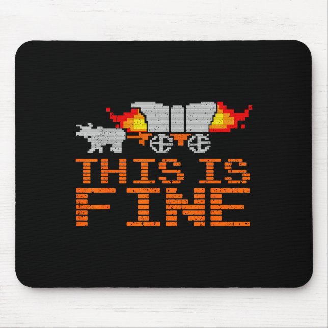 Alfombrilla De Ratón Retro Funny Quote This Is Fine Sarcasm Gift  (Frente)