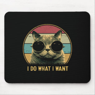 Alfombrilla De Ratón Retro Hago Lo Que Quiero Que Gato Lover Fundido