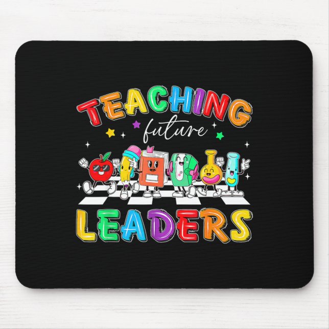 Alfombrilla De Ratón Retro Teaching Future Leaders Groovy Teacher Back  (Frente)