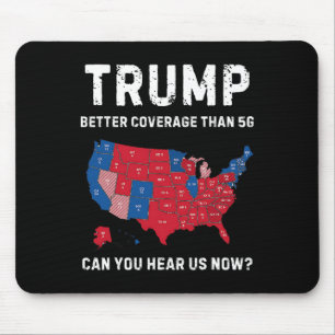 Alfombrilla De Ratón Retro Trump Mejor Cobertura Que 5g Puedes Escuchar
