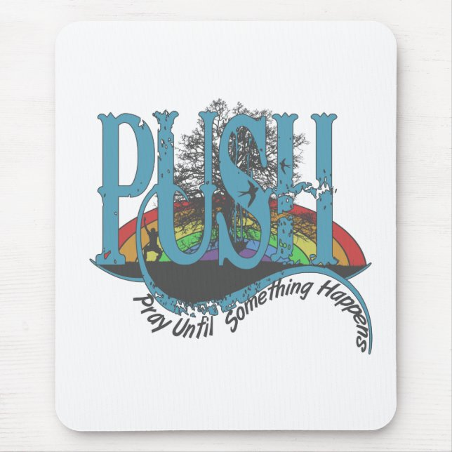 Alfombrilla De Ratón Rezar hasta que algo pase (Frente)