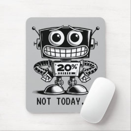 Alfombrilla De Ratón Robot de bajo consumo - No hoy...