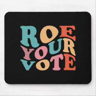 ALFOMBRILLA DE RATÓN ROE ROE ROE TU VOTO 77