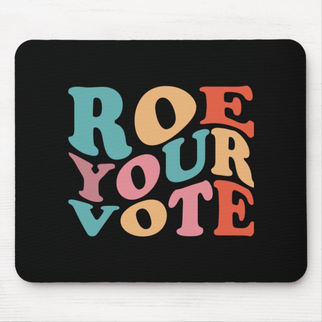 ALFOMBRILLA DE RATÓN ROE ROE ROE TU VOTO 77 (Frente)