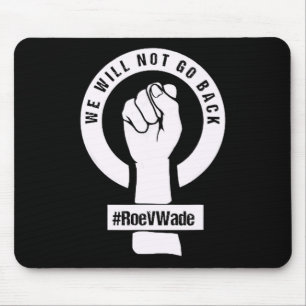 Alfombrilla De Ratón roe v wade no volveremos