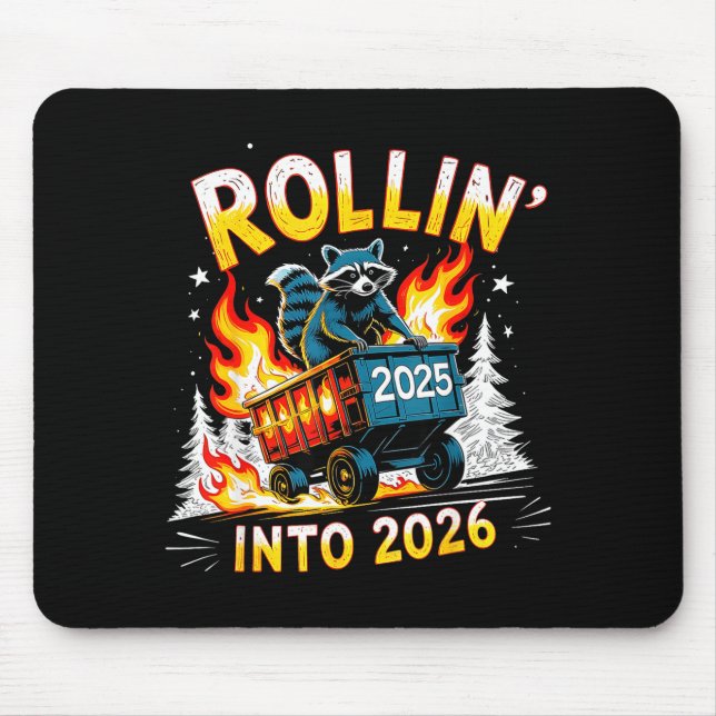 Alfombrilla De Ratón Rollin Into 2026 Funny Raccoon New Year Meme  (Frente)