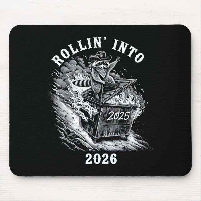 Alfombrilla De Ratón Rollin Into 2026 Raccoon Funny Dumpster Fire 2025  (Frente)