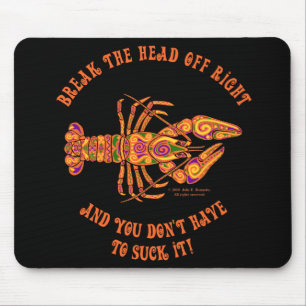 Alfombrilla De Ratón Romper el Mousepad de la langosta