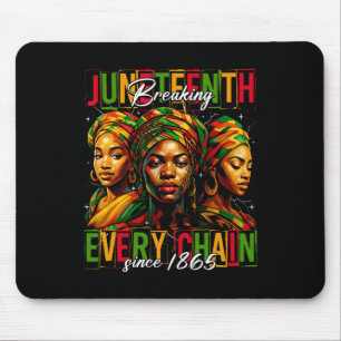 Alfombrilla De Ratón Rompiendo Cada Cadena Desde 1865 Mujeres Hombres J