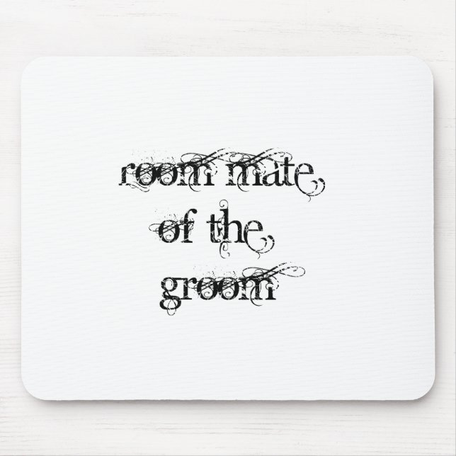 Alfombrilla De Ratón Room Mate of the Groom (Frente)