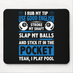 Alfombrilla De Ratón Rub mi consejo usa buen inglés Stroke My Shaft Bil