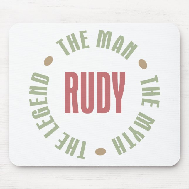 Alfombrilla De Ratón Rudy el hombre el mito la leyenda (Frente)