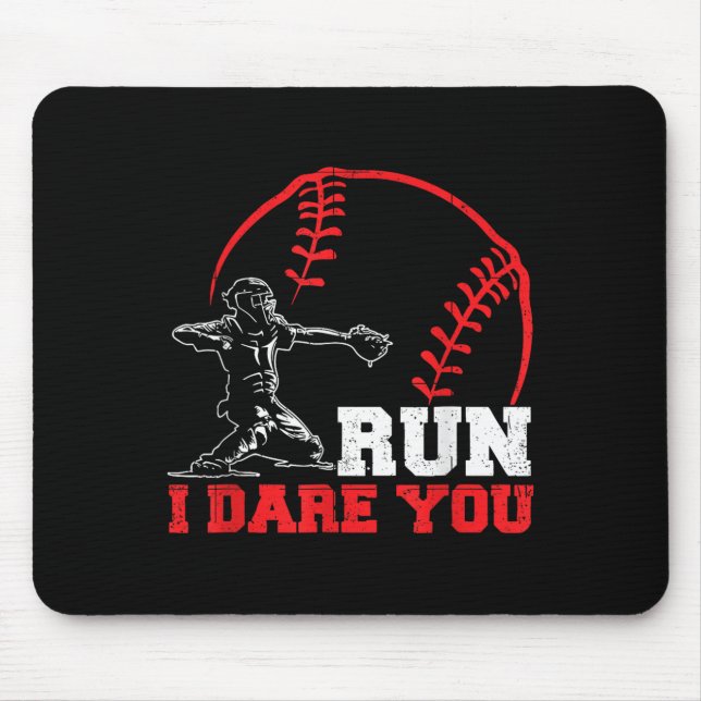 Alfombrilla De Ratón Run I Dare You Funny Baseball Catcher Baseball Pla (Frente)