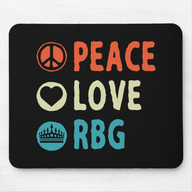 Alfombrilla De Ratón Ruth Bader Ginsburg Peace Love RBG (Frente)
