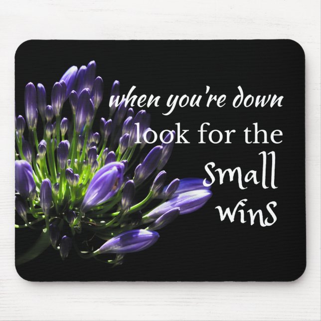 Alfombrilla De Ratón Sabias palabras: ...buscar pequeñas victorias (Frente)