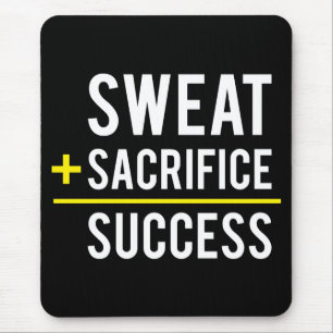 Alfombrilla De Ratón Sacrificio Sweat Plus es igual a éxito - Inspiraci
