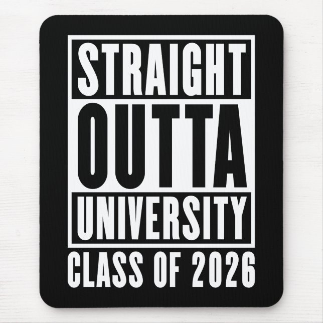 Alfombrilla De Ratón Saliendo Directo de la Universidad Clase 2026 (Frente)
