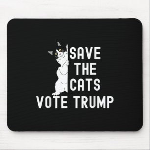 Alfombrilla De Ratón Salven A Los Gatos Votar A Trump Humor De Gato Pol