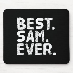 Alfombrilla De Ratón Sam siempre divertidos hombres idea de regalo para