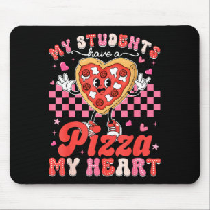 Alfombrilla De Ratón San Valentín Mis estudiantes tienen una pizza maes