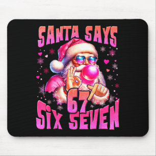 Alfombrilla De Ratón Santa Dice Seis Siete 6 7 Meme Santa Nk Burbuja Na