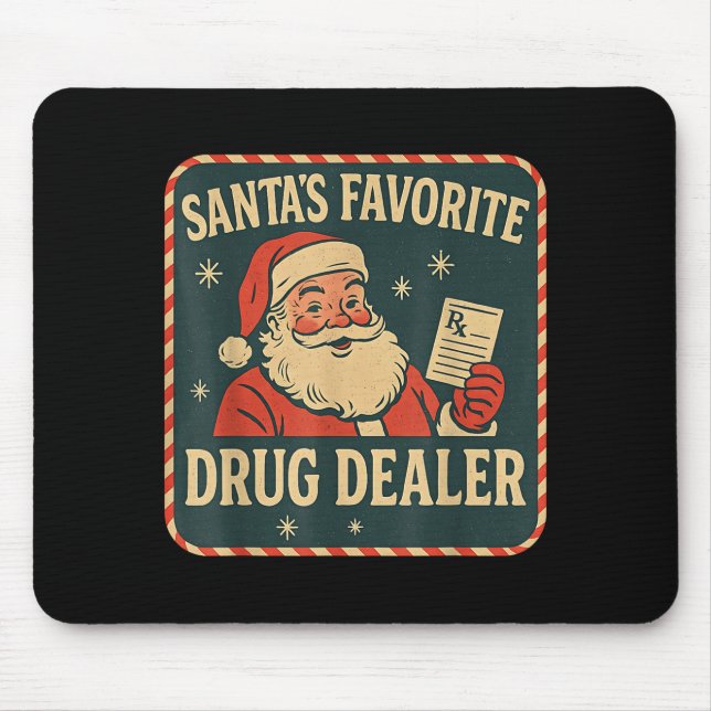 Alfombrilla De Ratón Santa Favorite Drug Er Christmas Pharmacist Health (Frente)