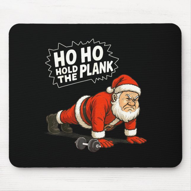 Alfombrilla De Ratón Santa Ho Ho Hold The Plank Christmas Gym Workout F (Frente)