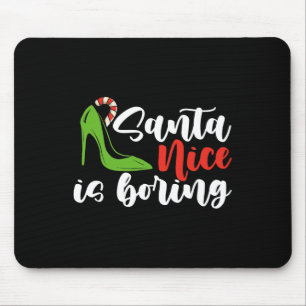 Alfombrilla De Ratón Santa Niza Es Navidades Aburridas Y Mujeres