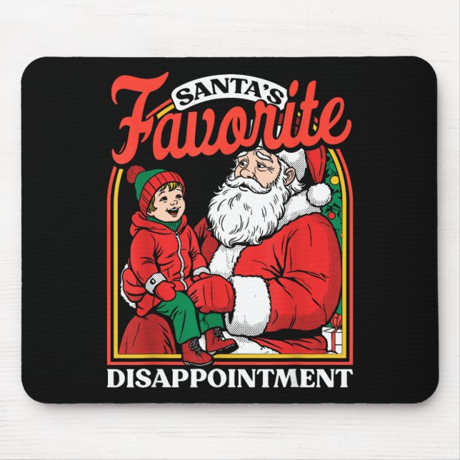 Alfombrilla De Ratón Santas Favorite Disapintment Funny Sarcastic Chris (Frente)
