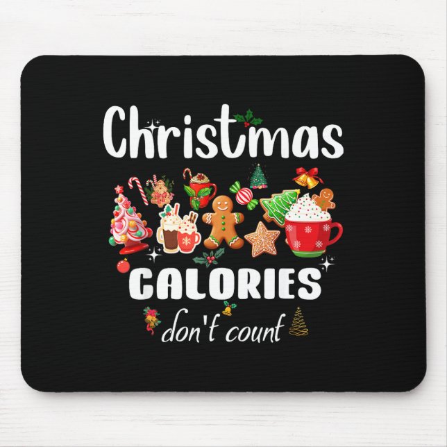 Alfombrilla De Ratón Sarcastic Quote Holiday Christmas Calories Don't C (Frente)
