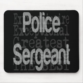 Alfombrilla De Ratón Sargento de policía Extraordinaire