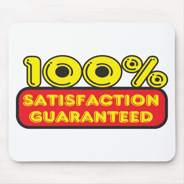 Alfombrilla De Ratón satisfacción garantizada (Frente)