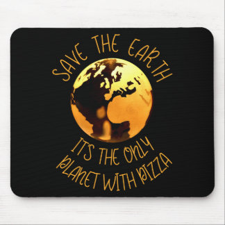 Alfombrilla De Ratón Save The Earth Only Planet With Pizza Funny Earth 