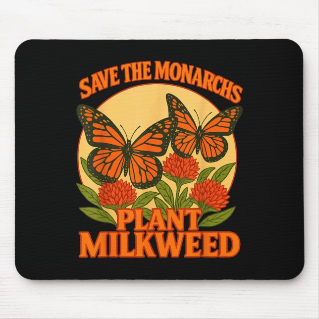 Alfombrilla De Ratón Save The Monarchs Plant Some Milkweed Butterfly Gi (Frente)