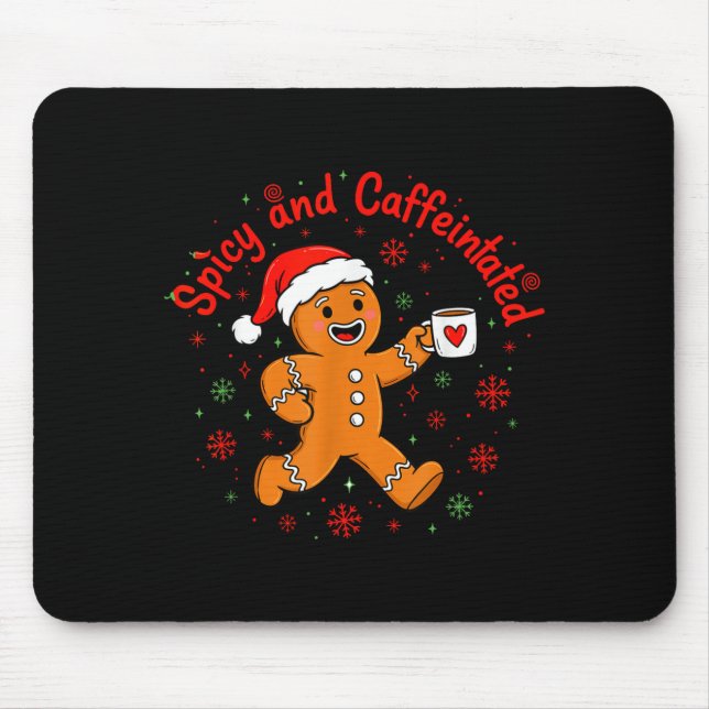 Alfombrilla De Ratón Scy And Caffeinated Coffee Men Women Gingerbread C (Frente)